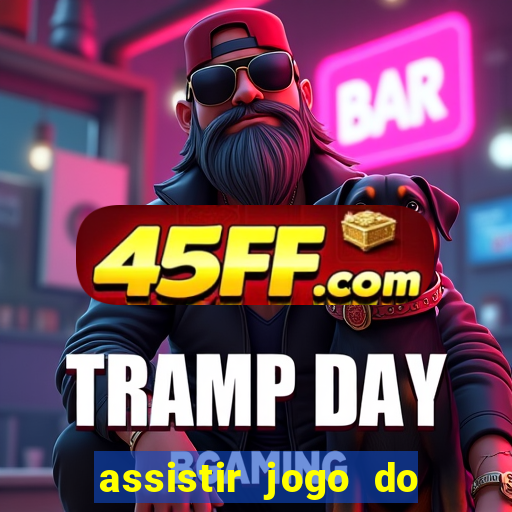 assistir jogo do flamengo multicanais